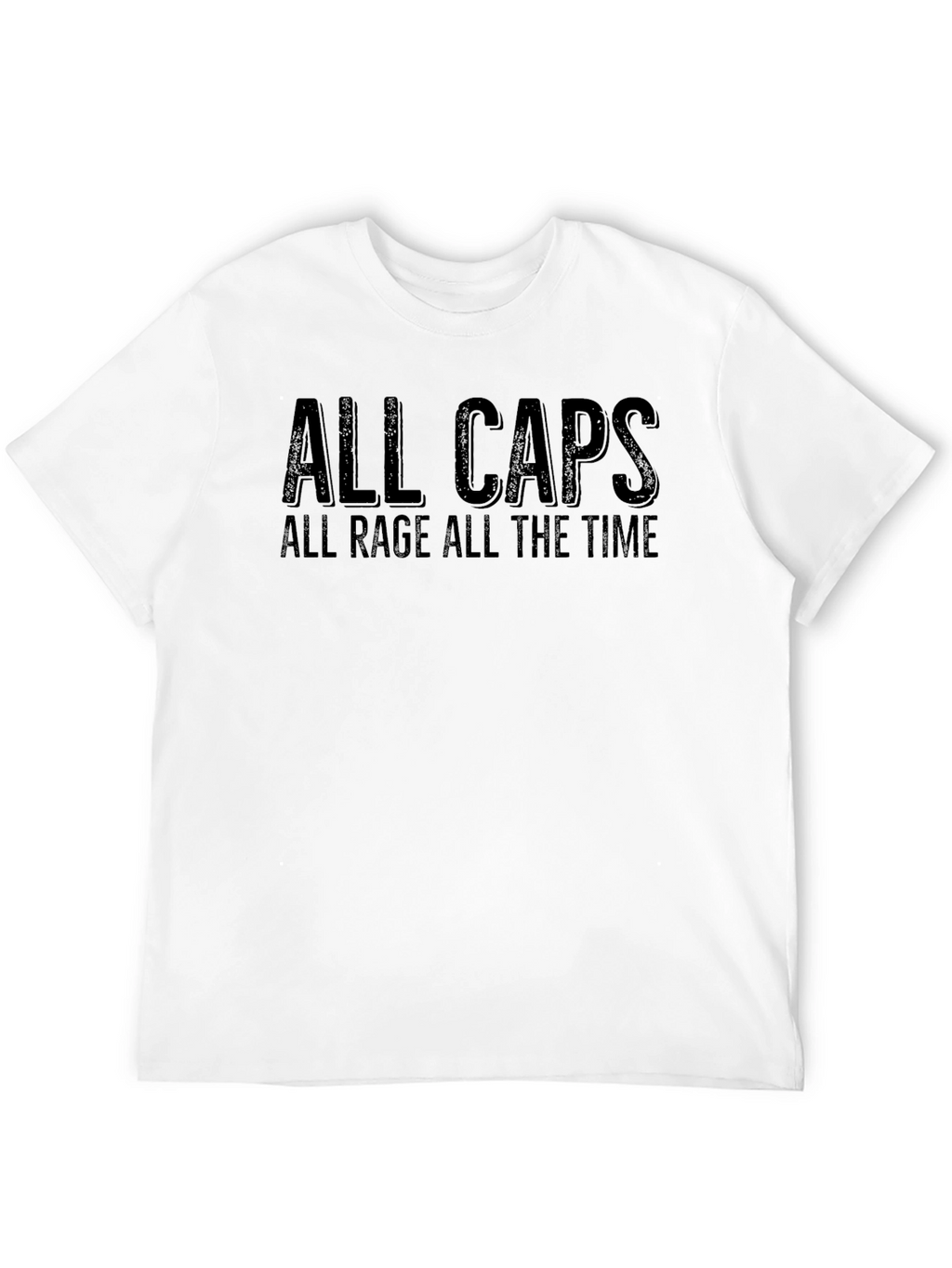 All Caps All Rage T-Shirt - Black Graphic Tee