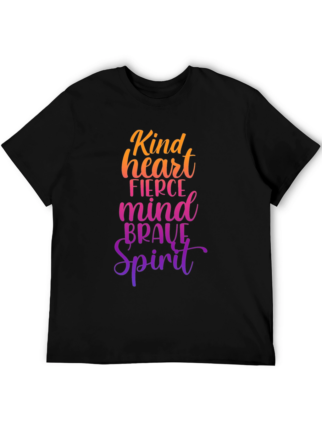 Kind Heart Fierce Mind Brave Spirit Graphic Tee