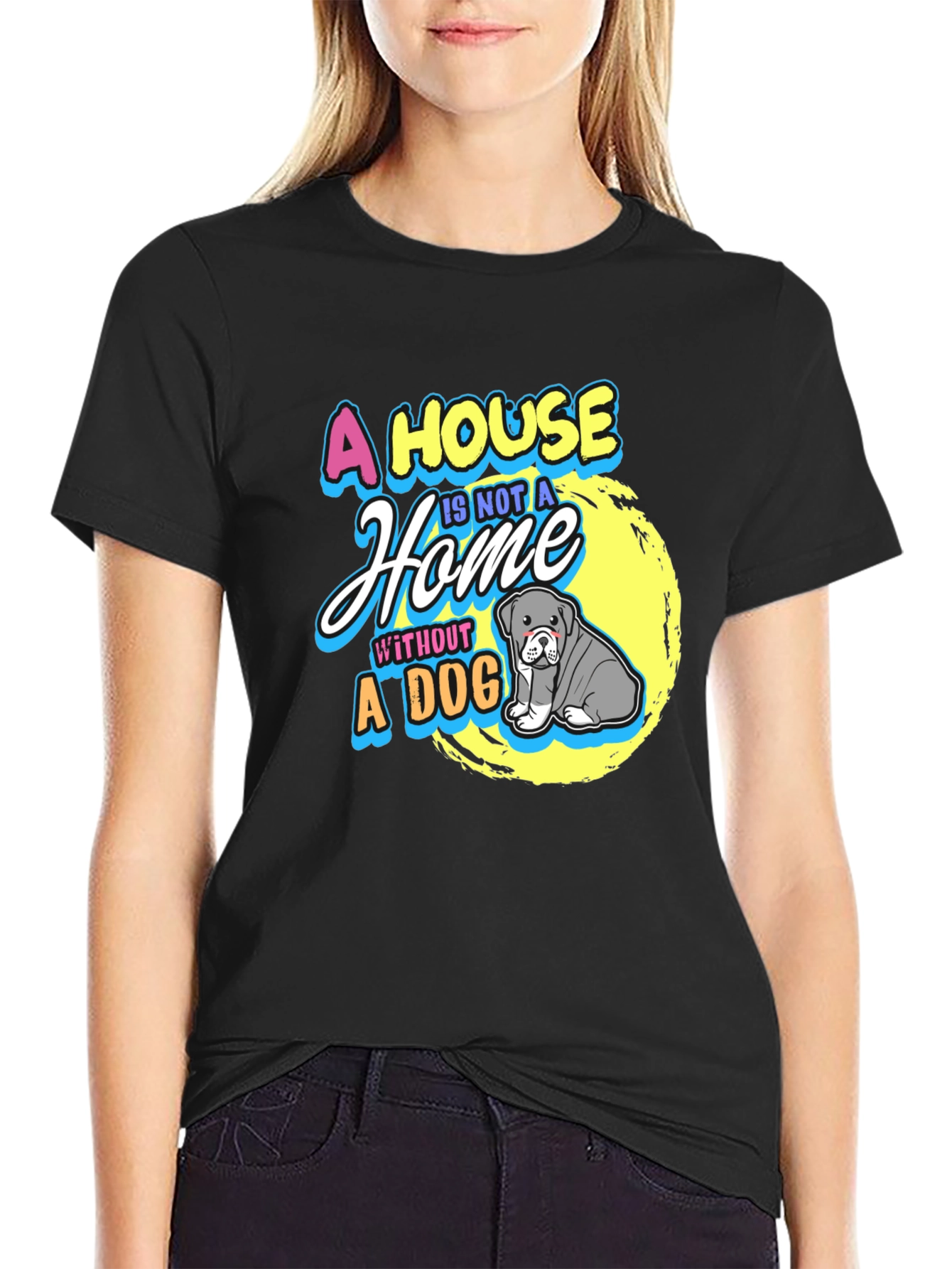 A House is Not a Home Dog T-Shirt