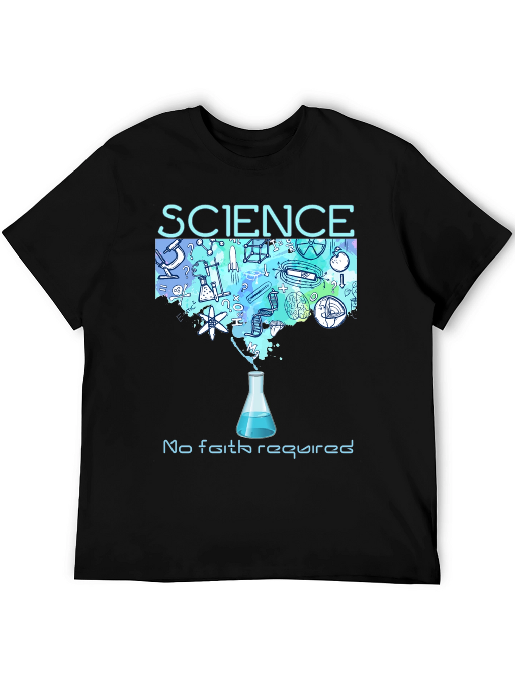 Science - No Faith Required T-Shirt