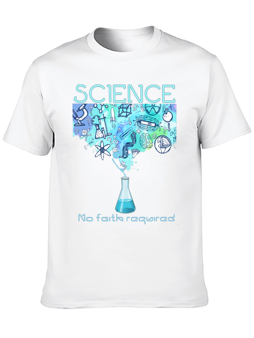 Science - No Faith Required T-Shirt