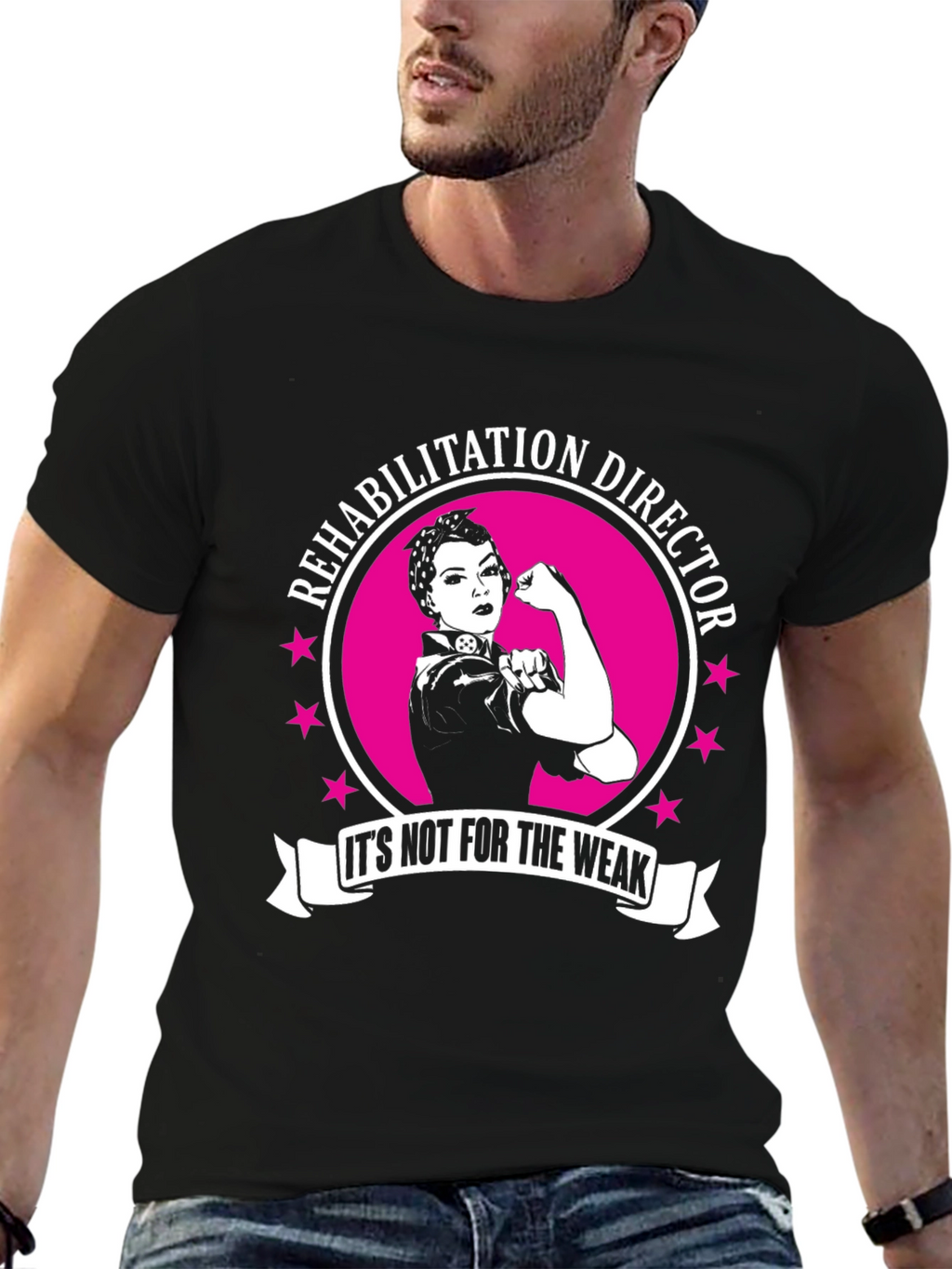 Rehabilitation Director T-Shirt: Strong Woman Design