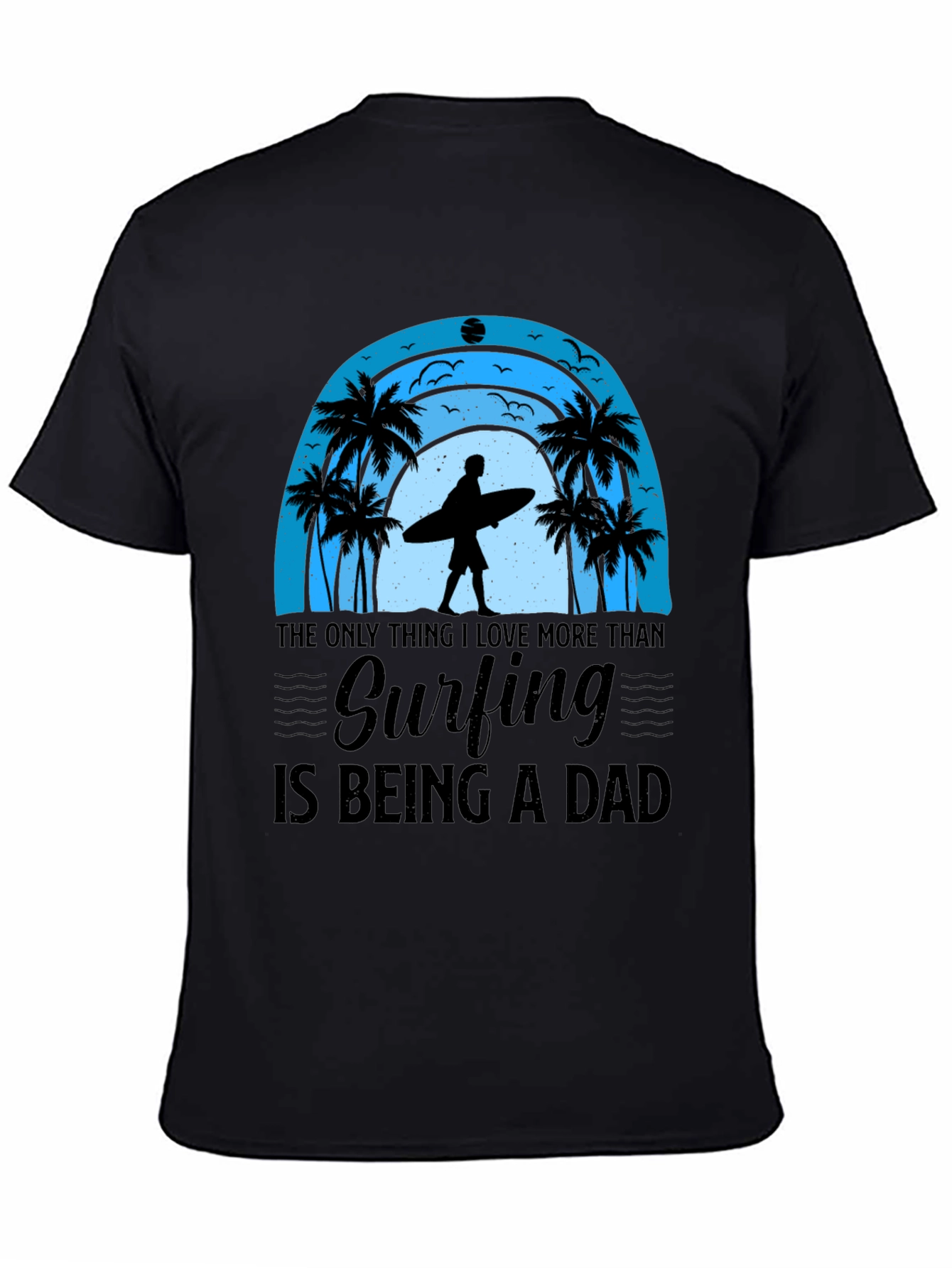Surfing Dad Graphic Tee - Beach Life Shirt