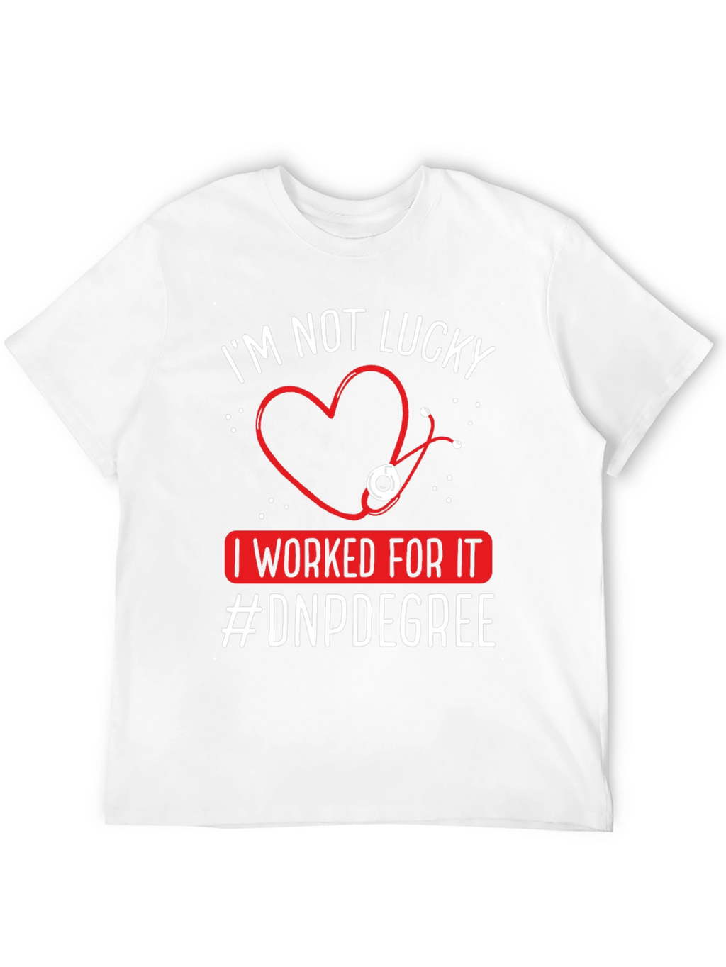 Nurse Practitioner DNP Degree T-Shirt