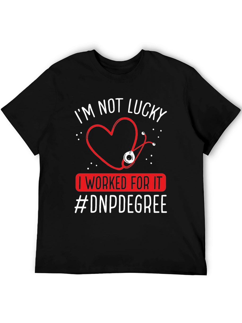 Nurse Practitioner DNP Degree T-Shirt