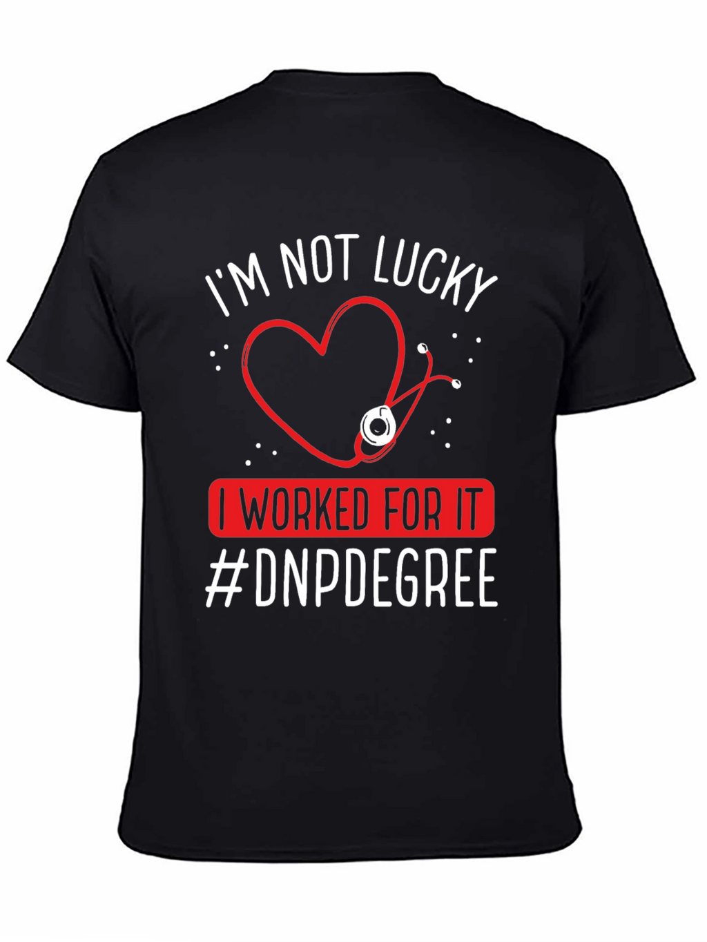 Nurse Practitioner DNP Degree T-Shirt
