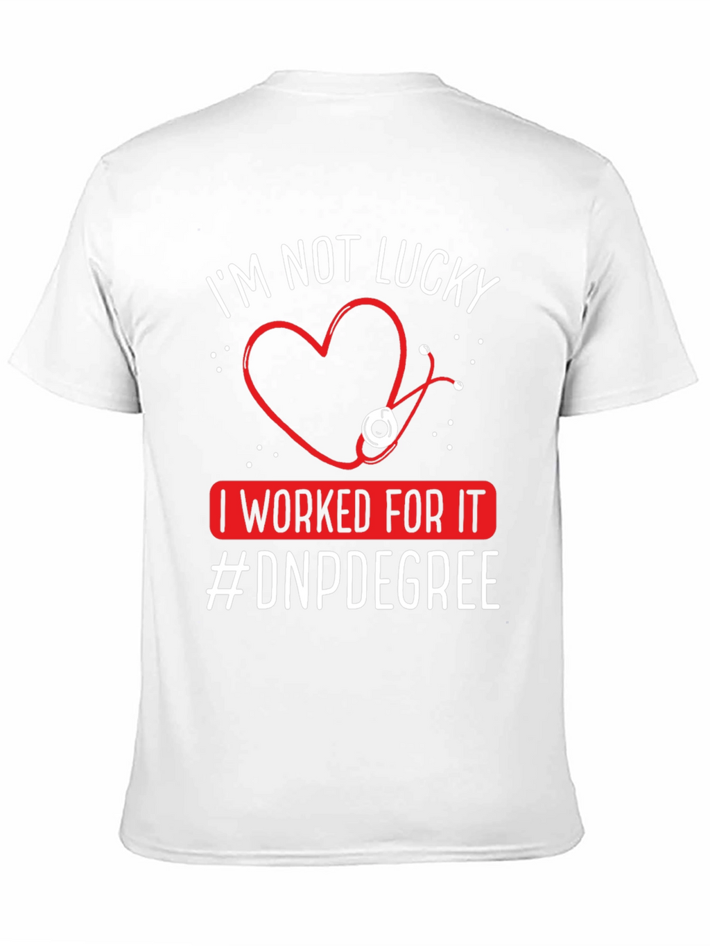 Nurse Practitioner DNP Degree T-Shirt