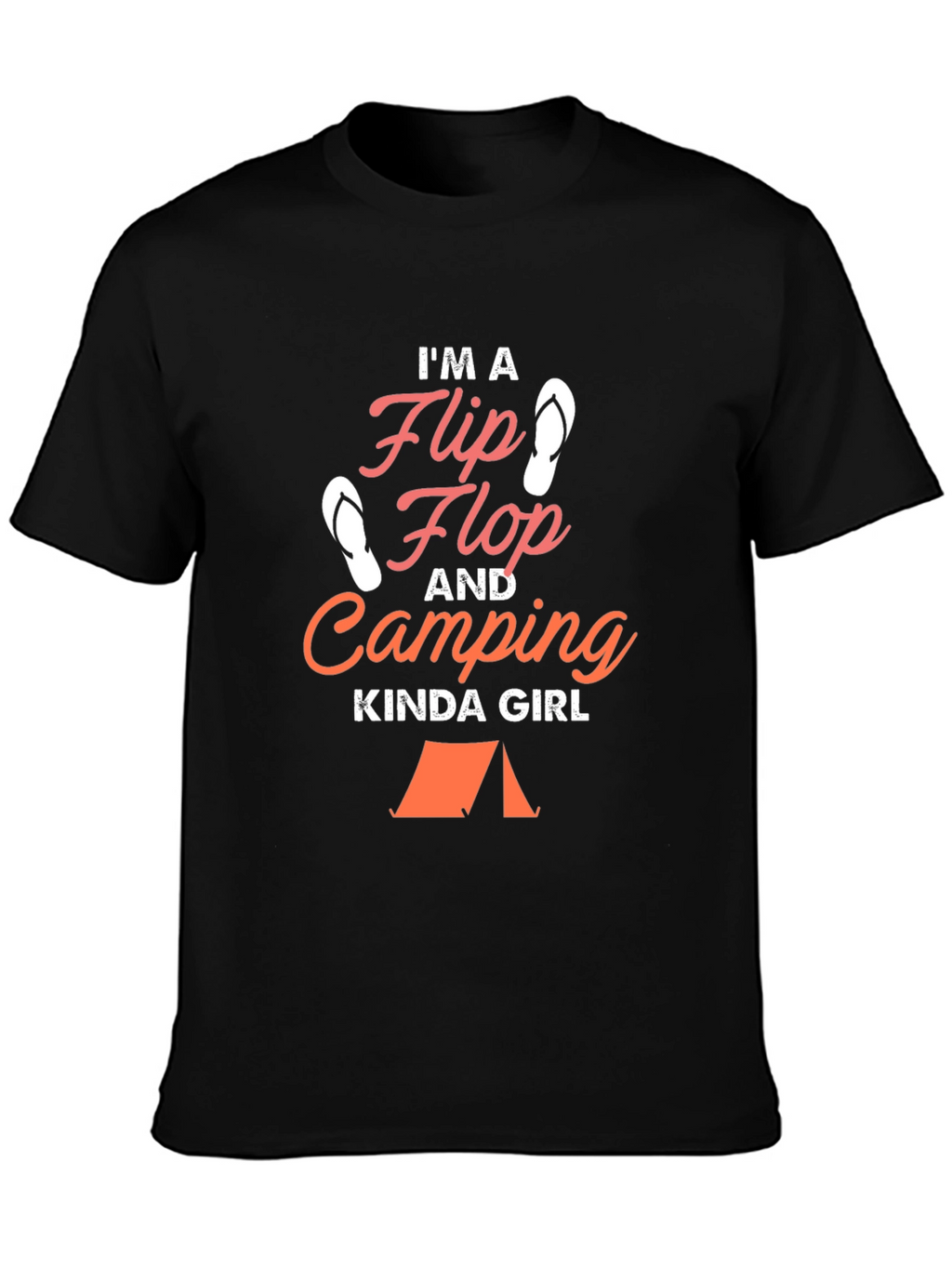 Flip Flop and Camping Kinda Girl T-Shirt