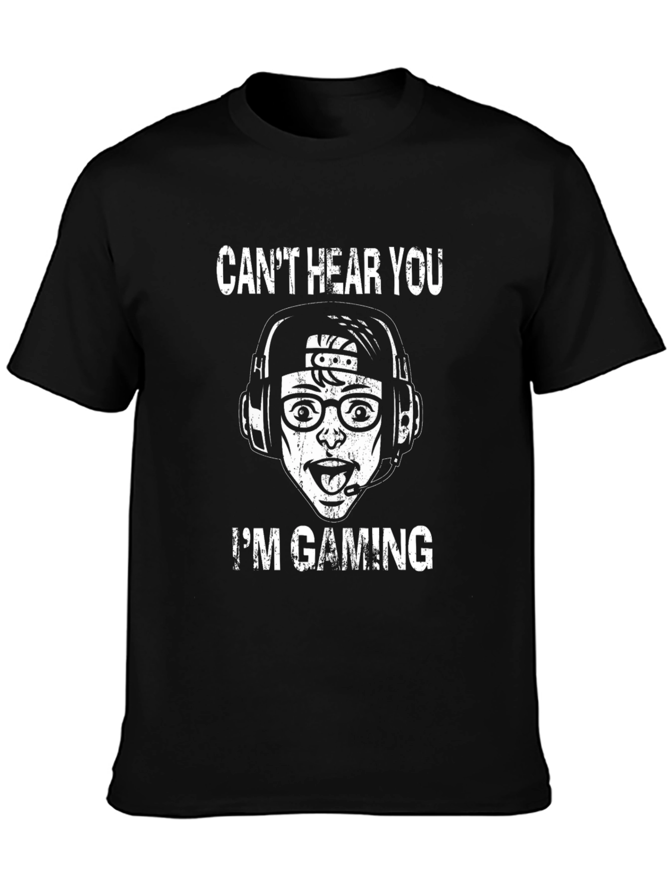 Gamer T-Shirt - Cant Hear You Im Gaming Tee