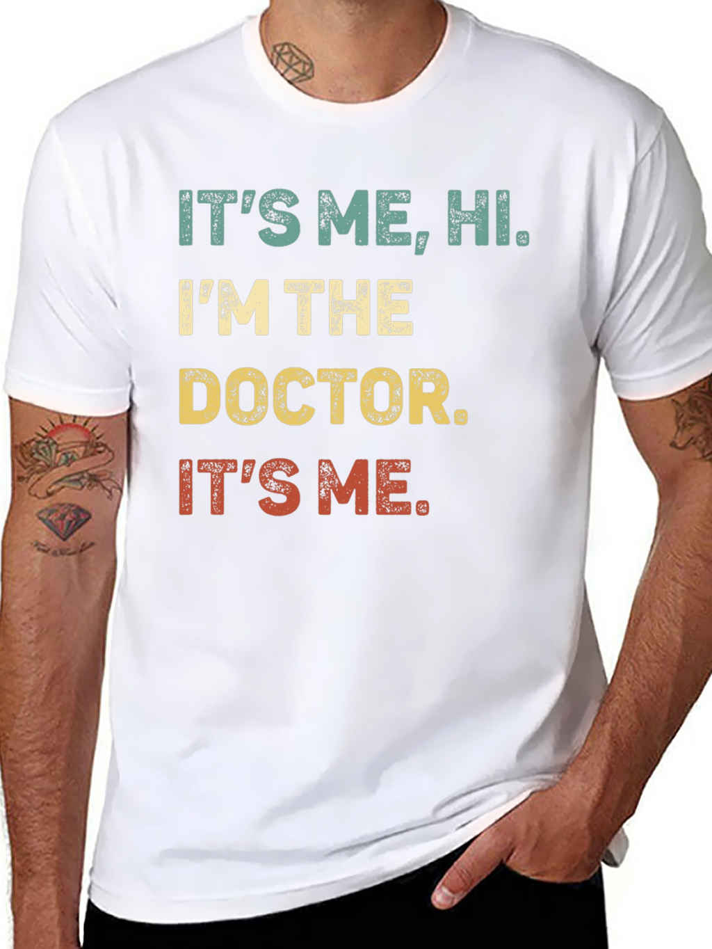 Its Me Hi Im The Doctor T-Shirt