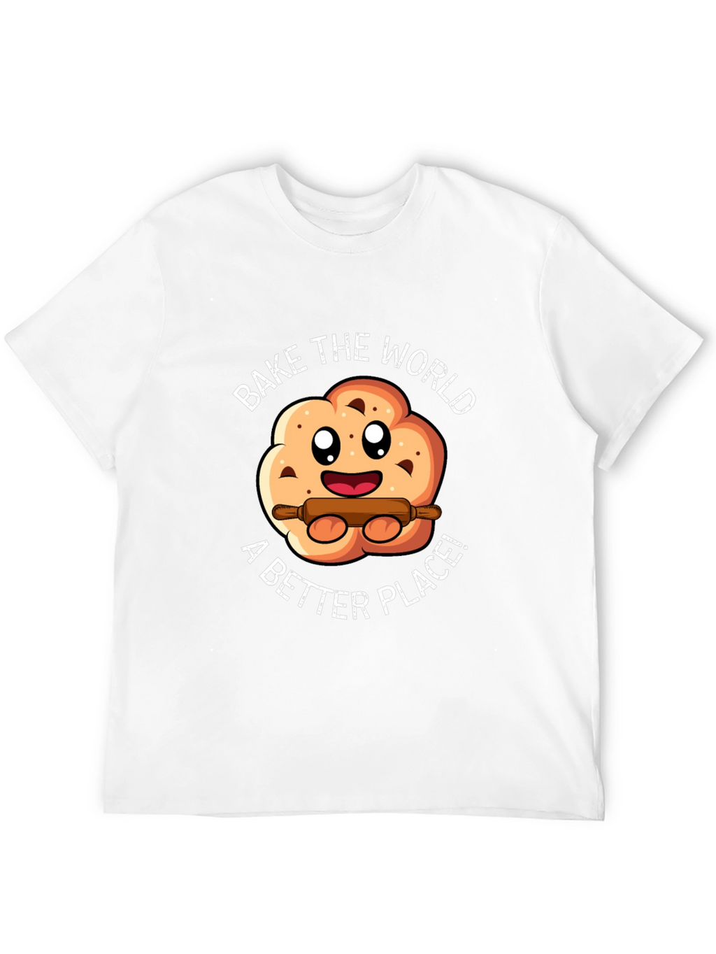 Bake the World T-Shirt - Cute Cookie Design