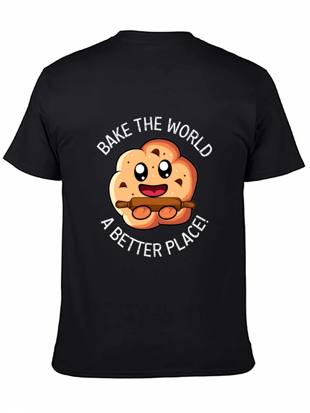 Bake the World T-Shirt - Cute Cookie Design