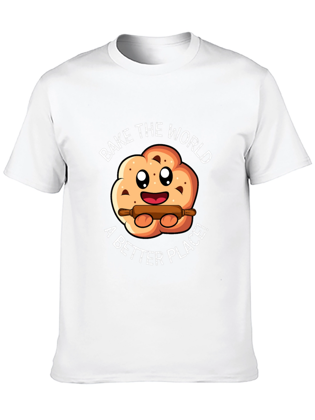 Bake the World T-Shirt - Cute Cookie Design
