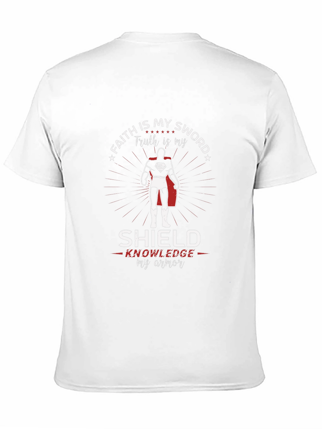 Faith Sword Shield Knowledge Armor Superman T-Shirt