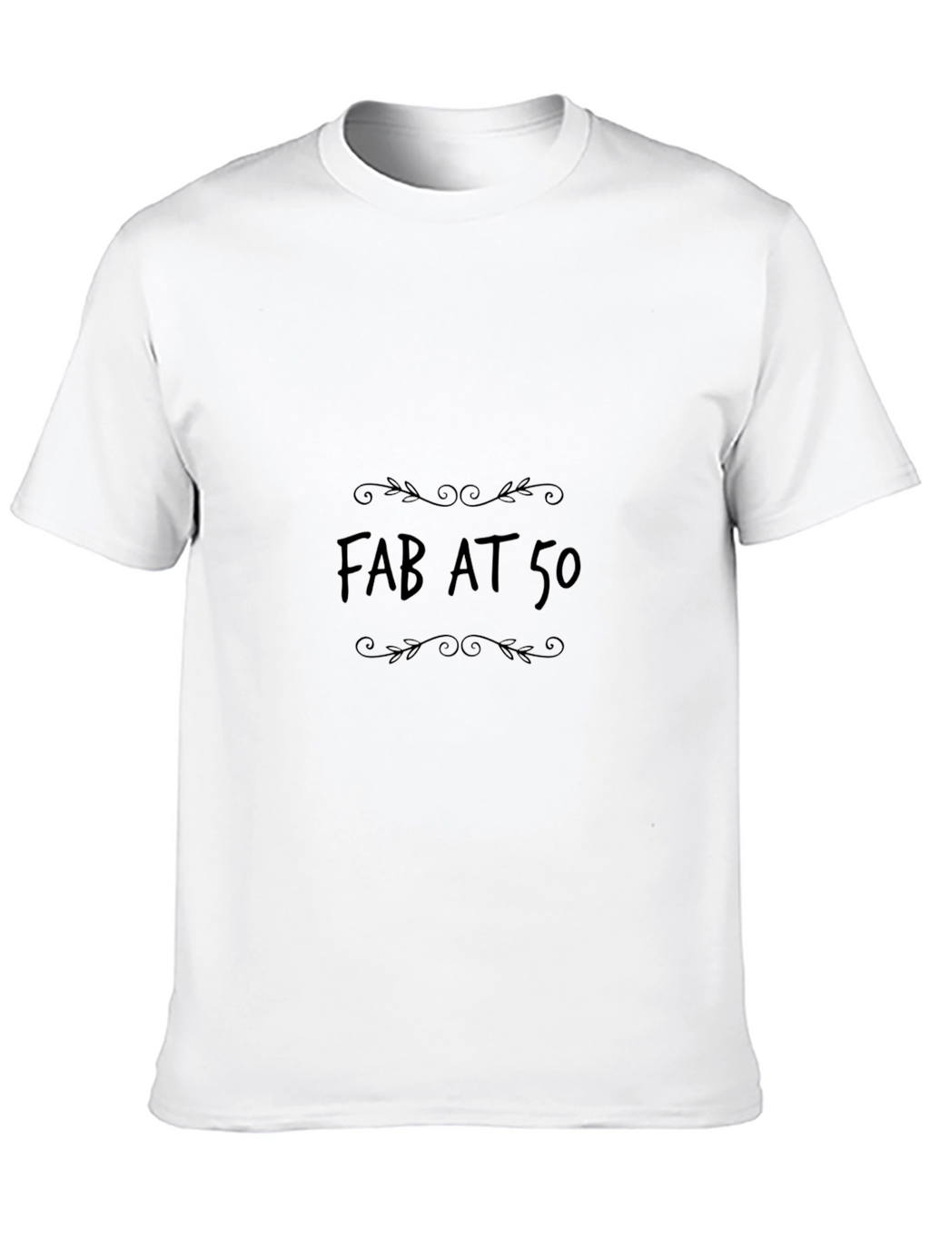 Fab at 50 Black T-Shirt
