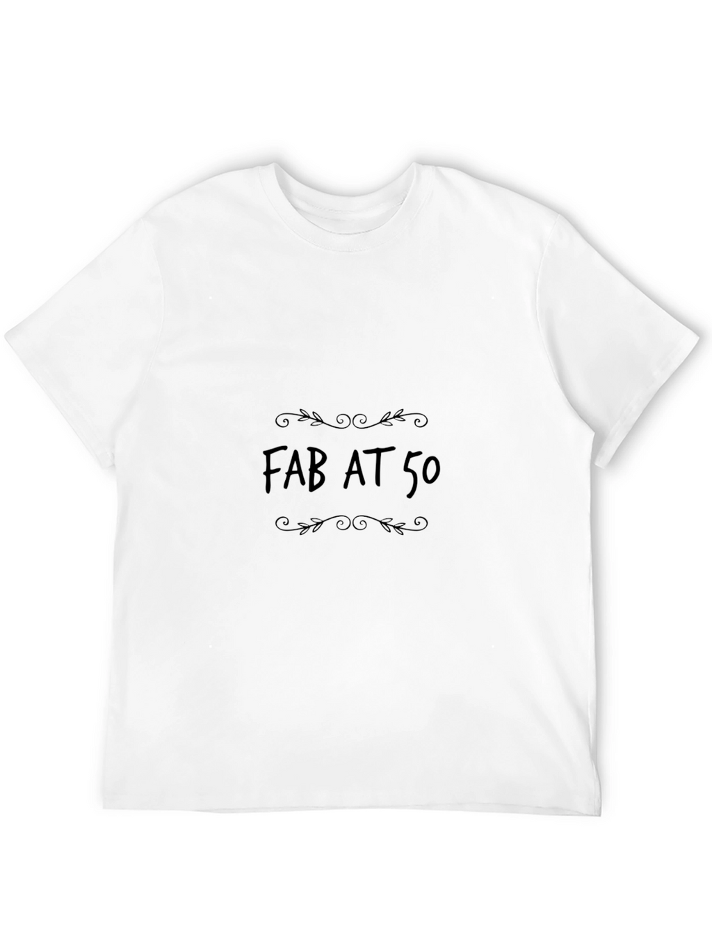 Fab at 50 Black T-Shirt