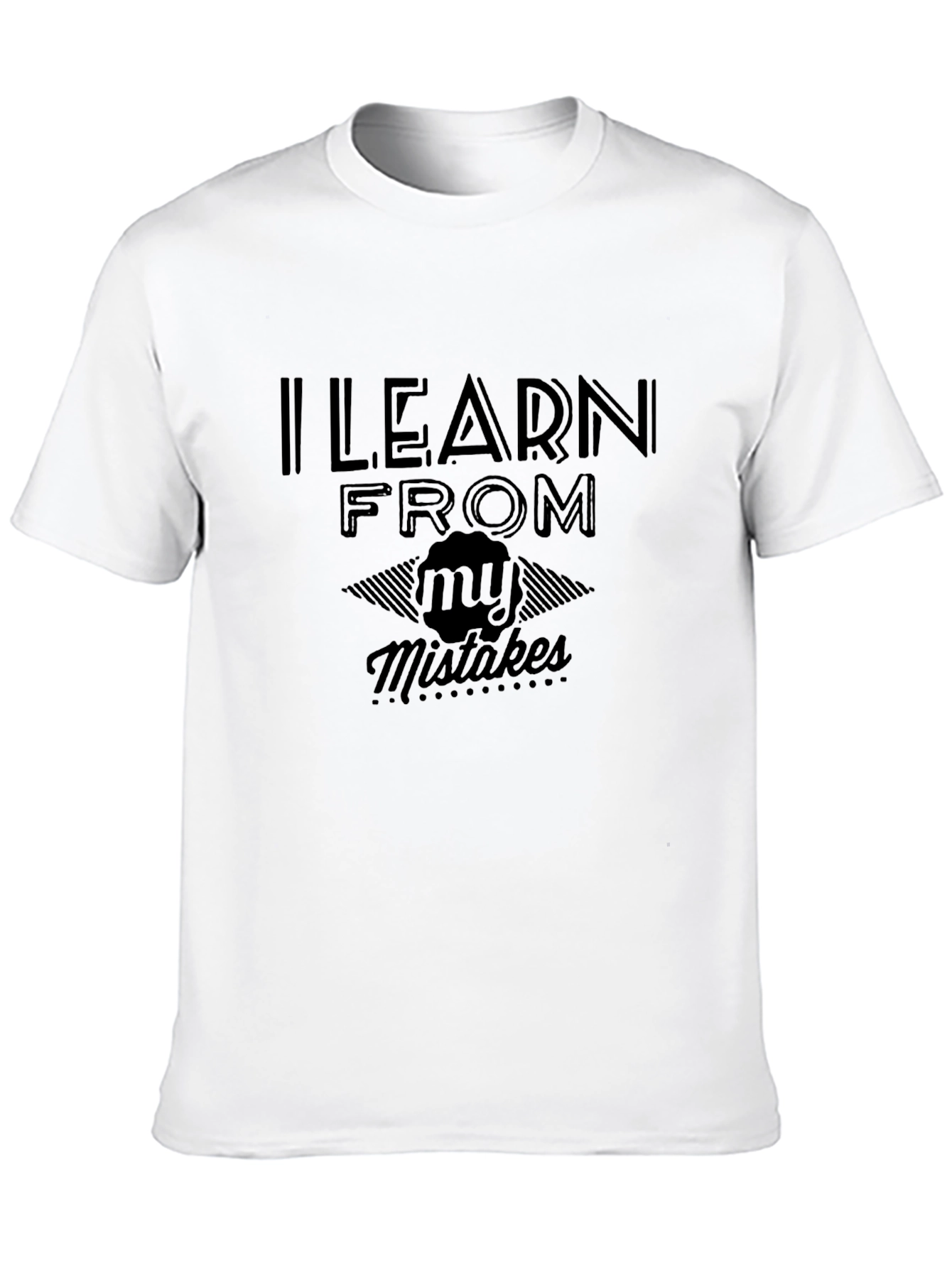 I Learn From My Mistakes Black Graphic Tee