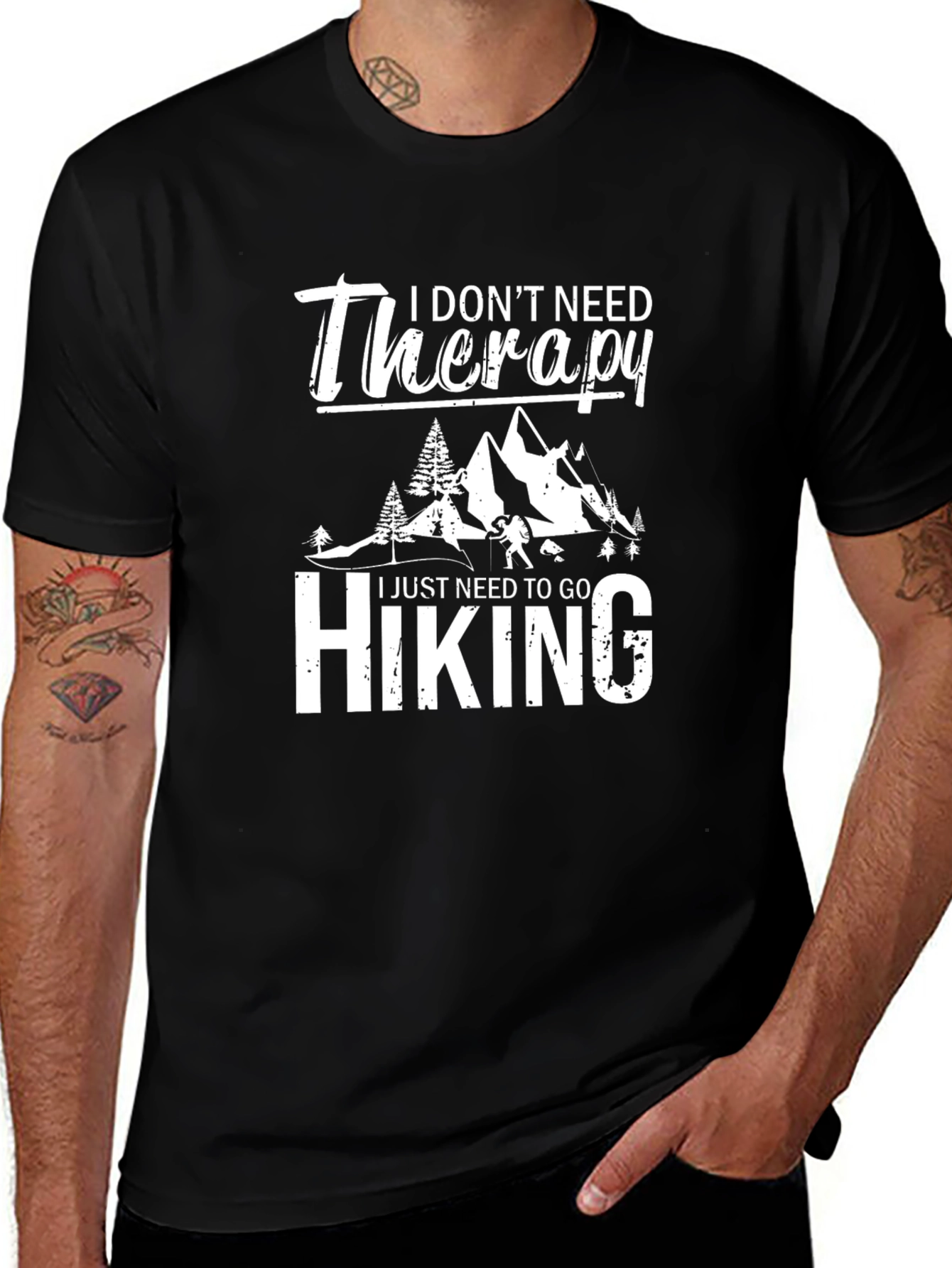 I Dont Need Therapy Hiking T-Shirt