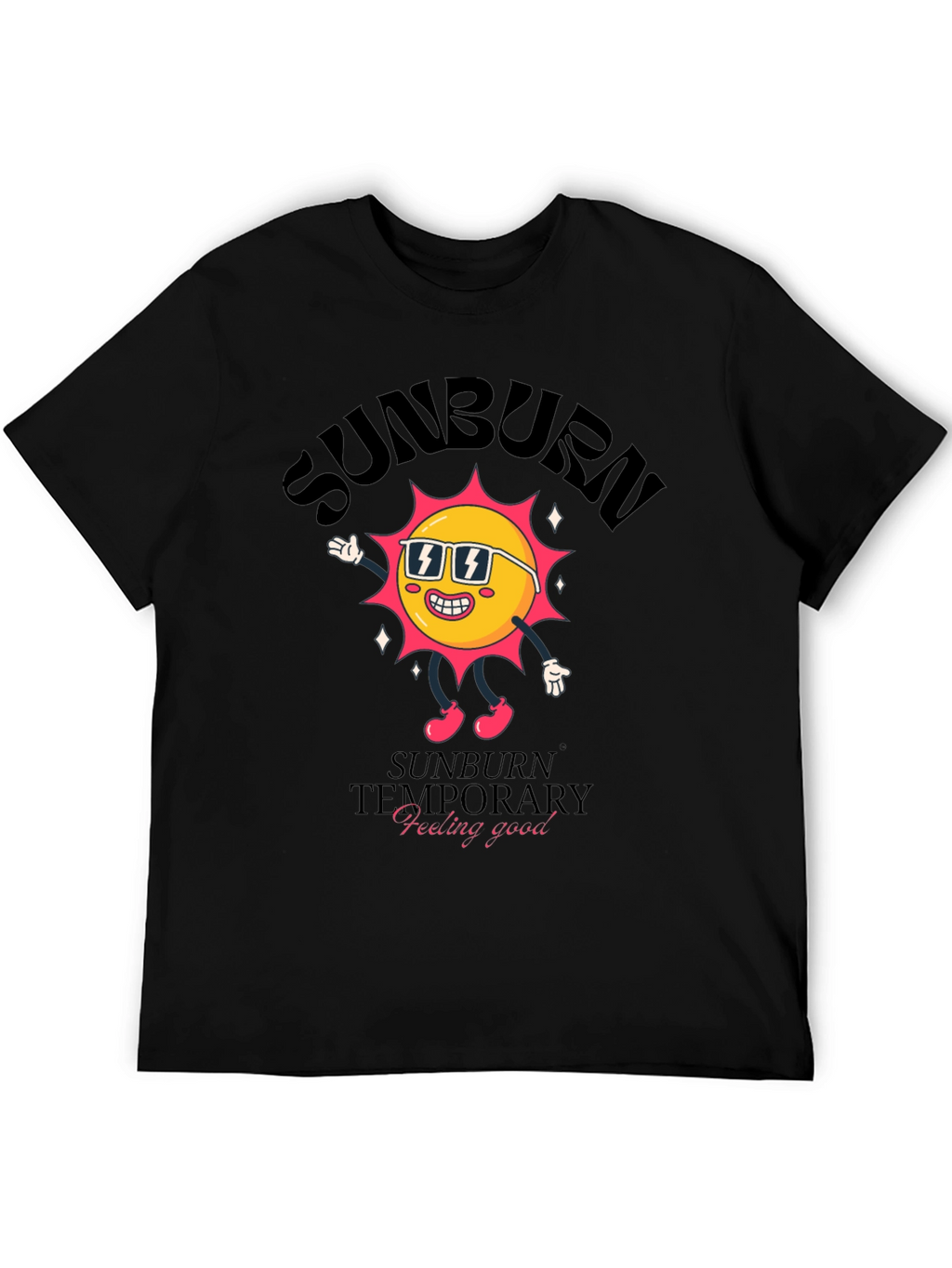 Sunburn Temporary Feeling Good Graphic Tee