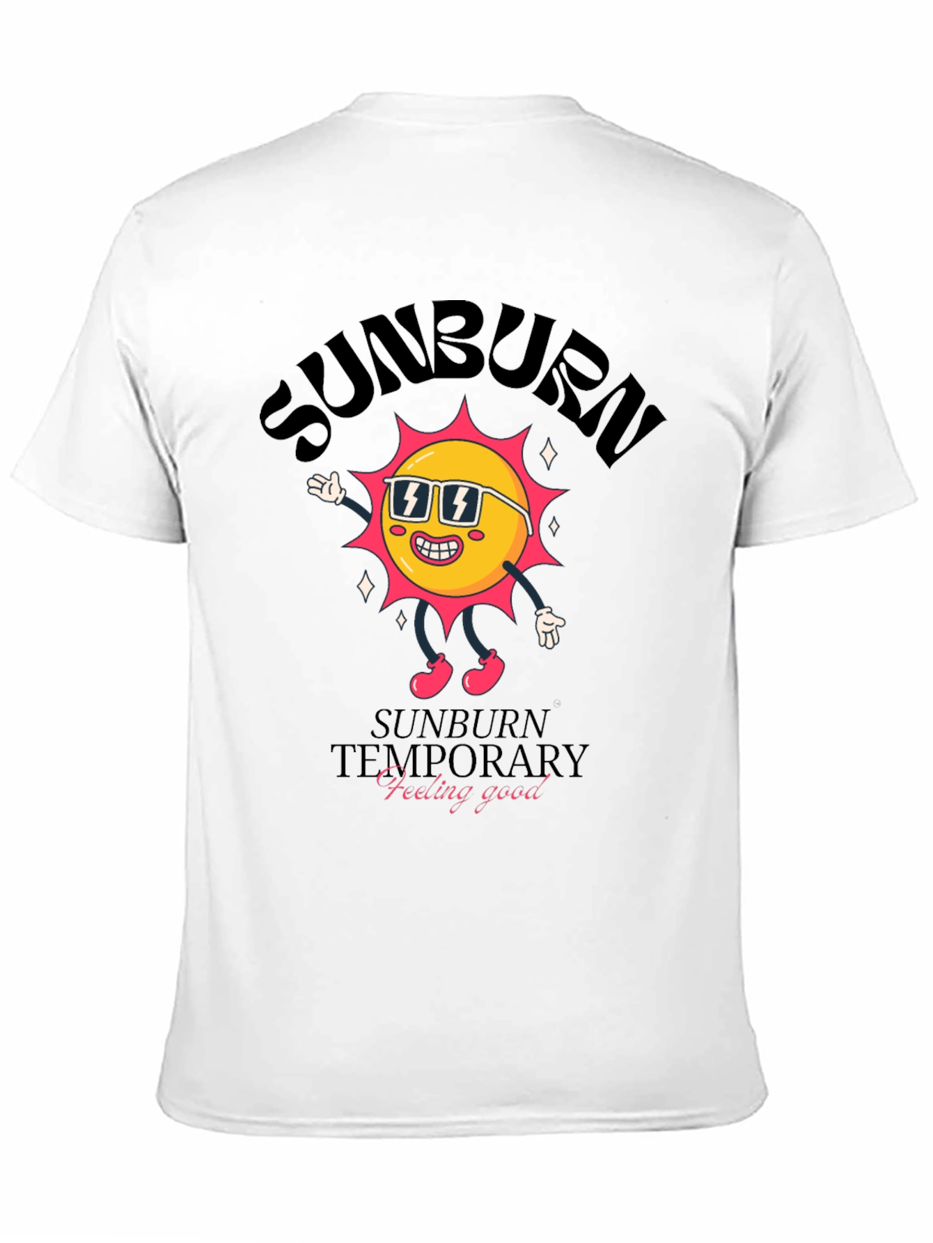 Sunburn Temporary Feeling Good Graphic Tee