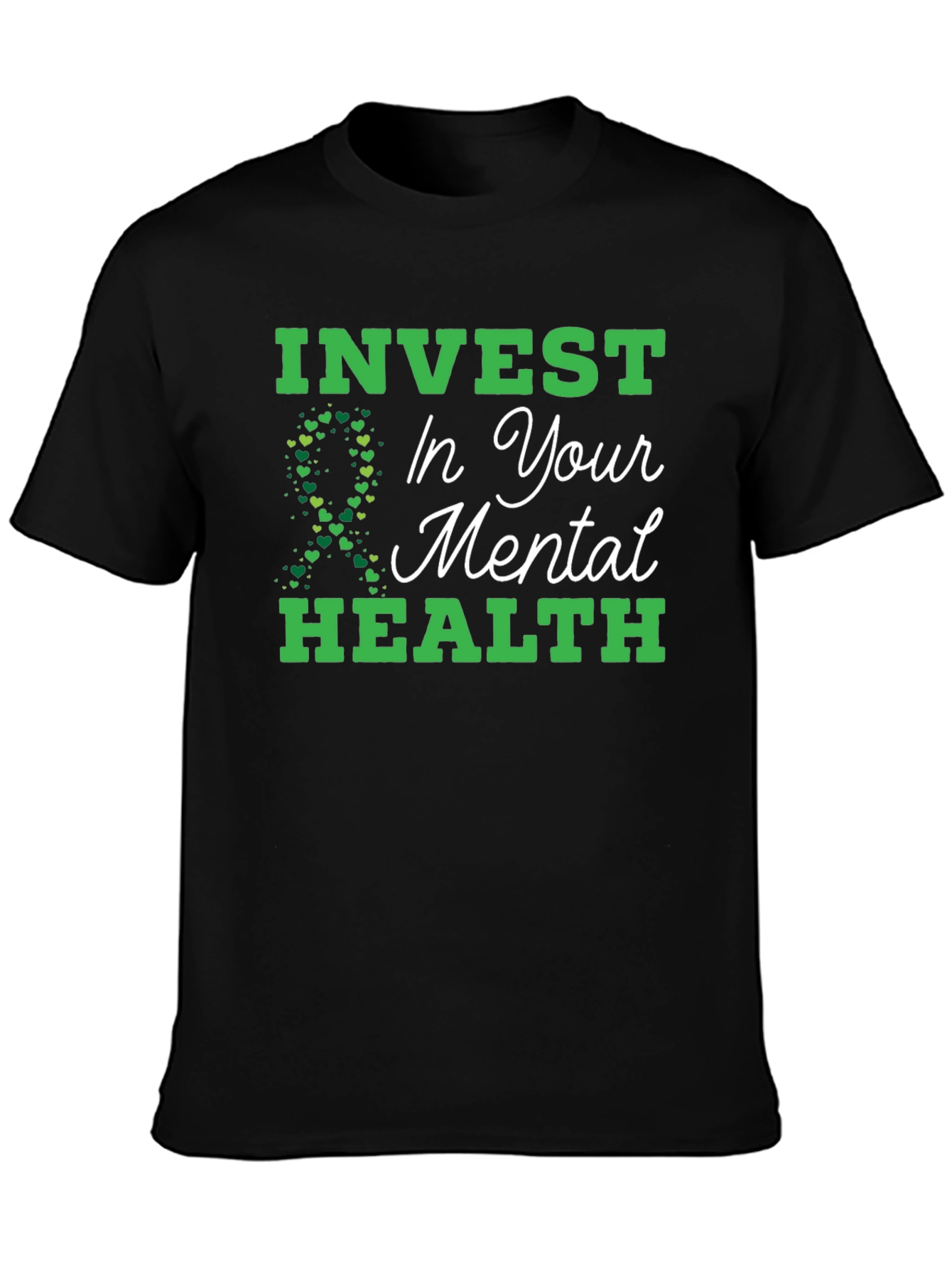 Invest in Your Mental Health T-Shirt