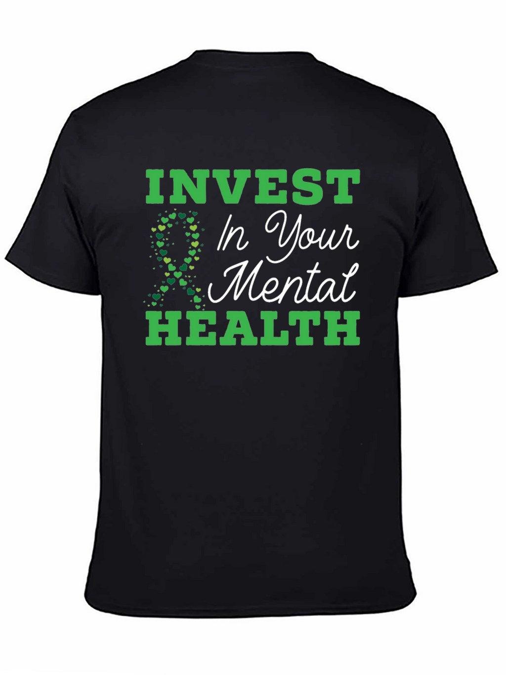 Invest in Your Mental Health T-Shirt