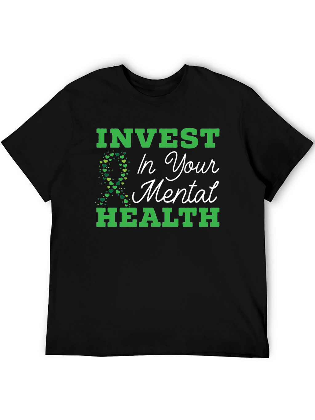 Invest in Your Mental Health T-Shirt