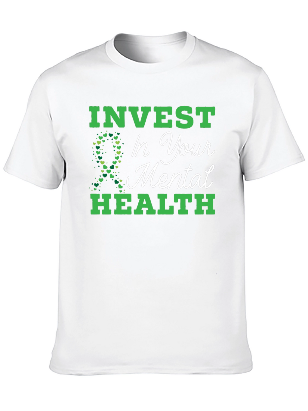 Invest in Your Mental Health T-Shirt