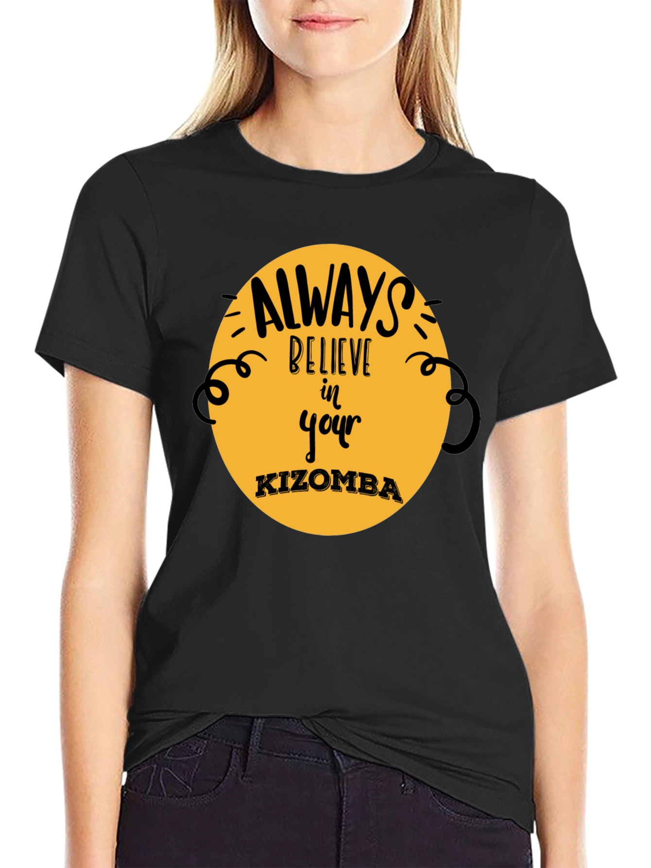 Believe in Your Kizomba Black T-Shirt