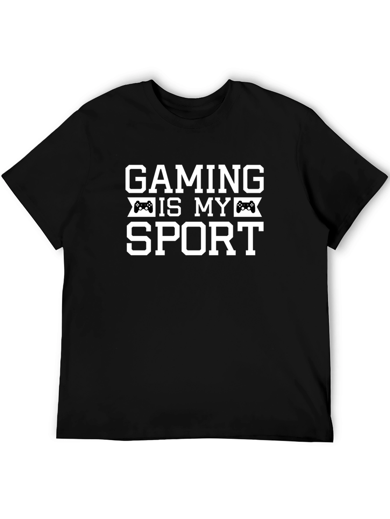 Gaming Is My Sport Black T-Shirt