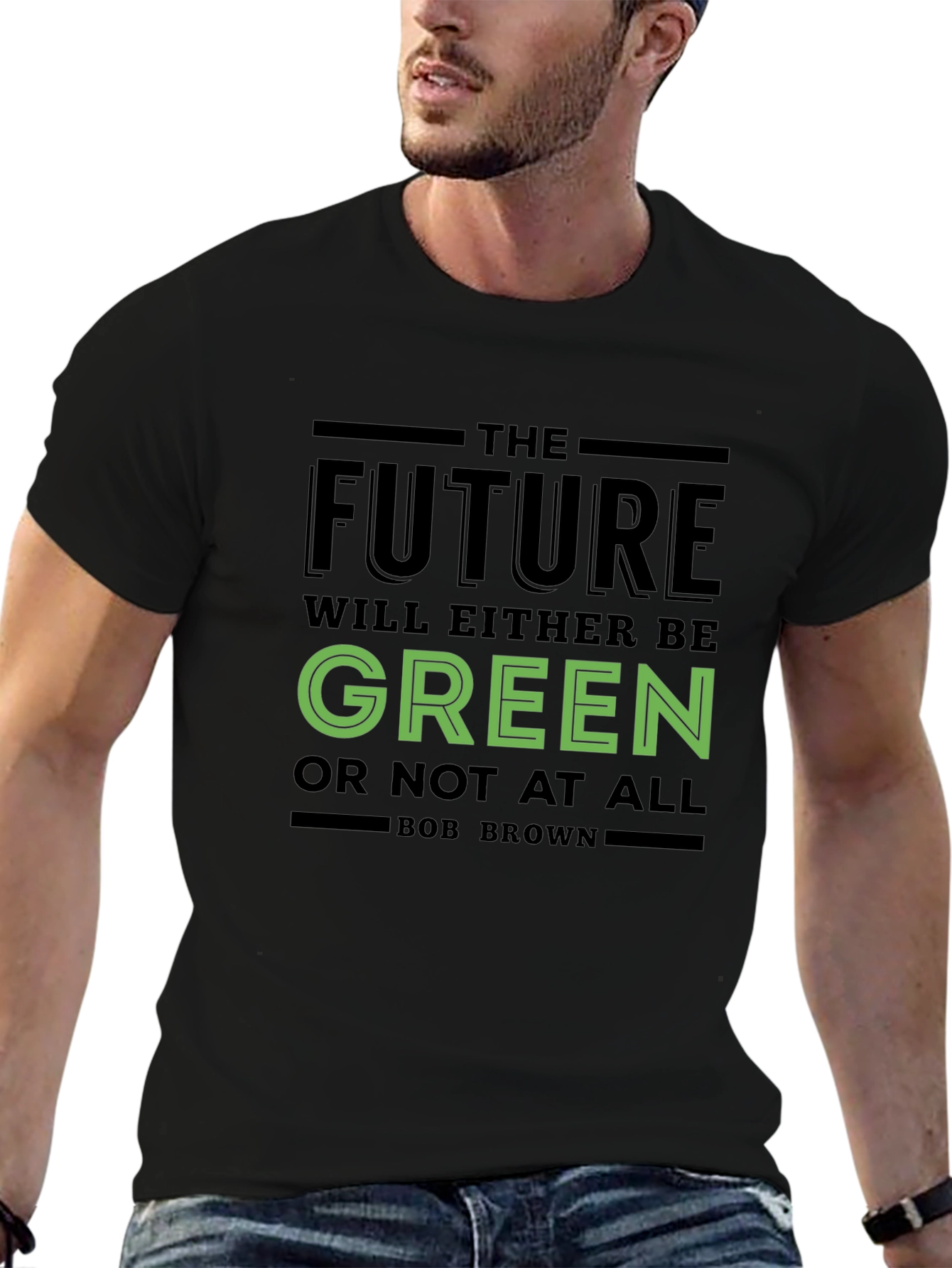 The Future Will Be Green T-Shirt