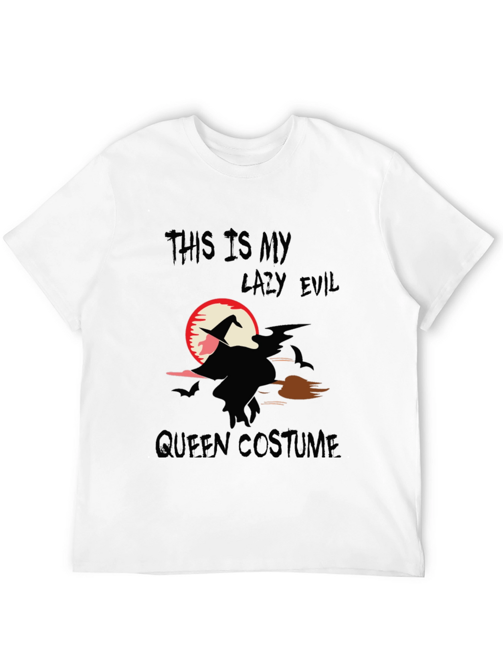Lazy Evil Queen Costume Halloween T-Shirt