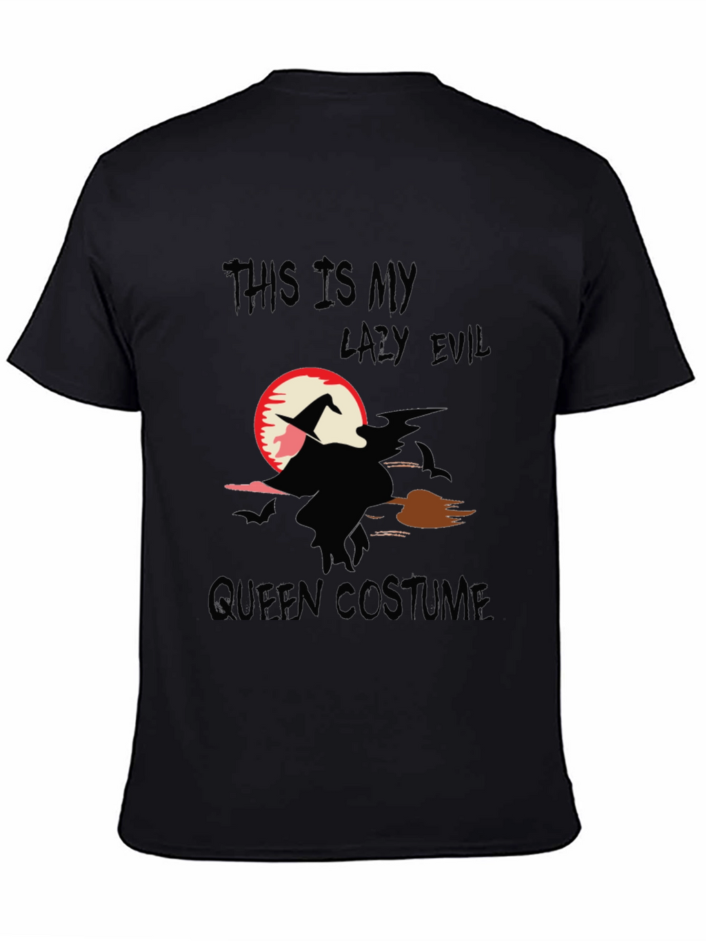 Lazy Evil Queen Costume Halloween T-Shirt