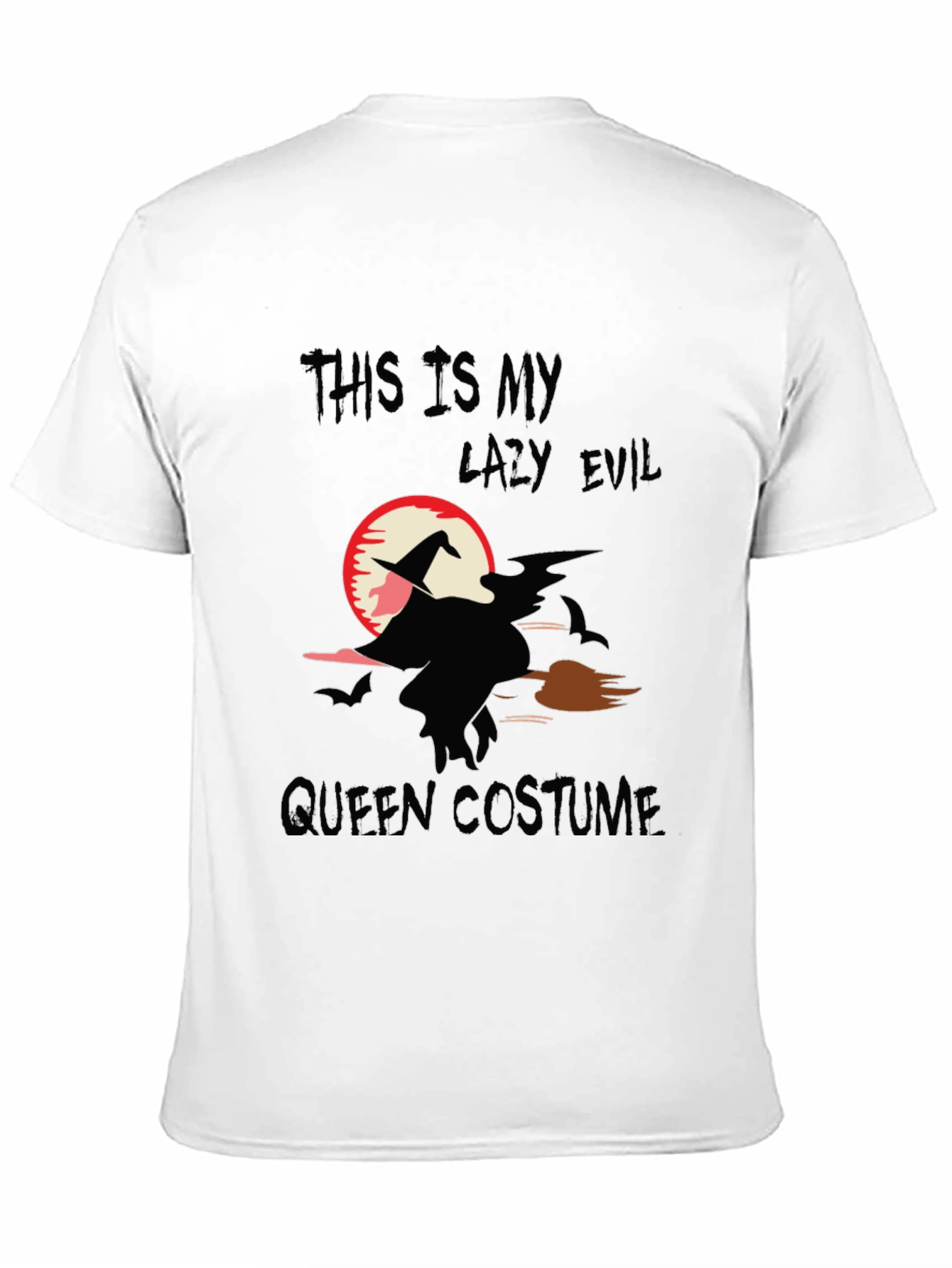 Lazy Evil Queen Costume Halloween T-Shirt