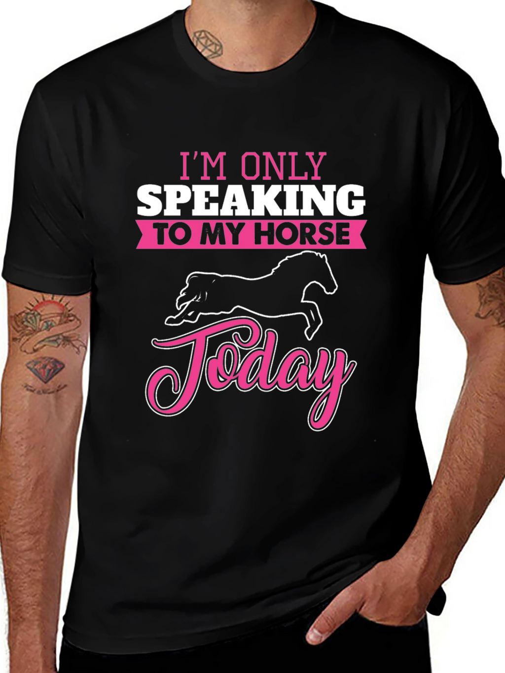 Im Only Speaking To My Horse Today T-Shirt