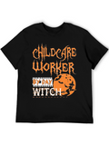 Childcare Worker By Day Witch T-Shirt