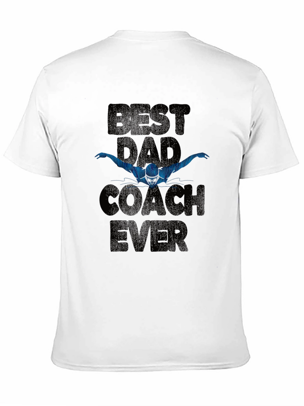 Best Dad Coach Ever T-Shirt - Swimmer Gift