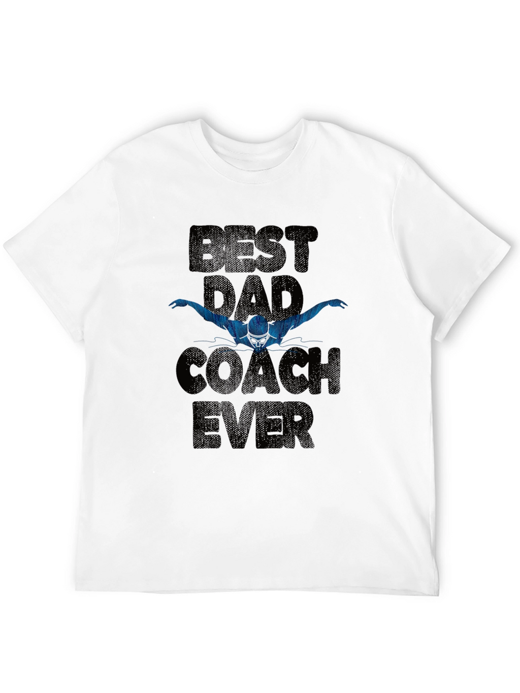 Best Dad Coach Ever T-Shirt - Swimmer Gift
