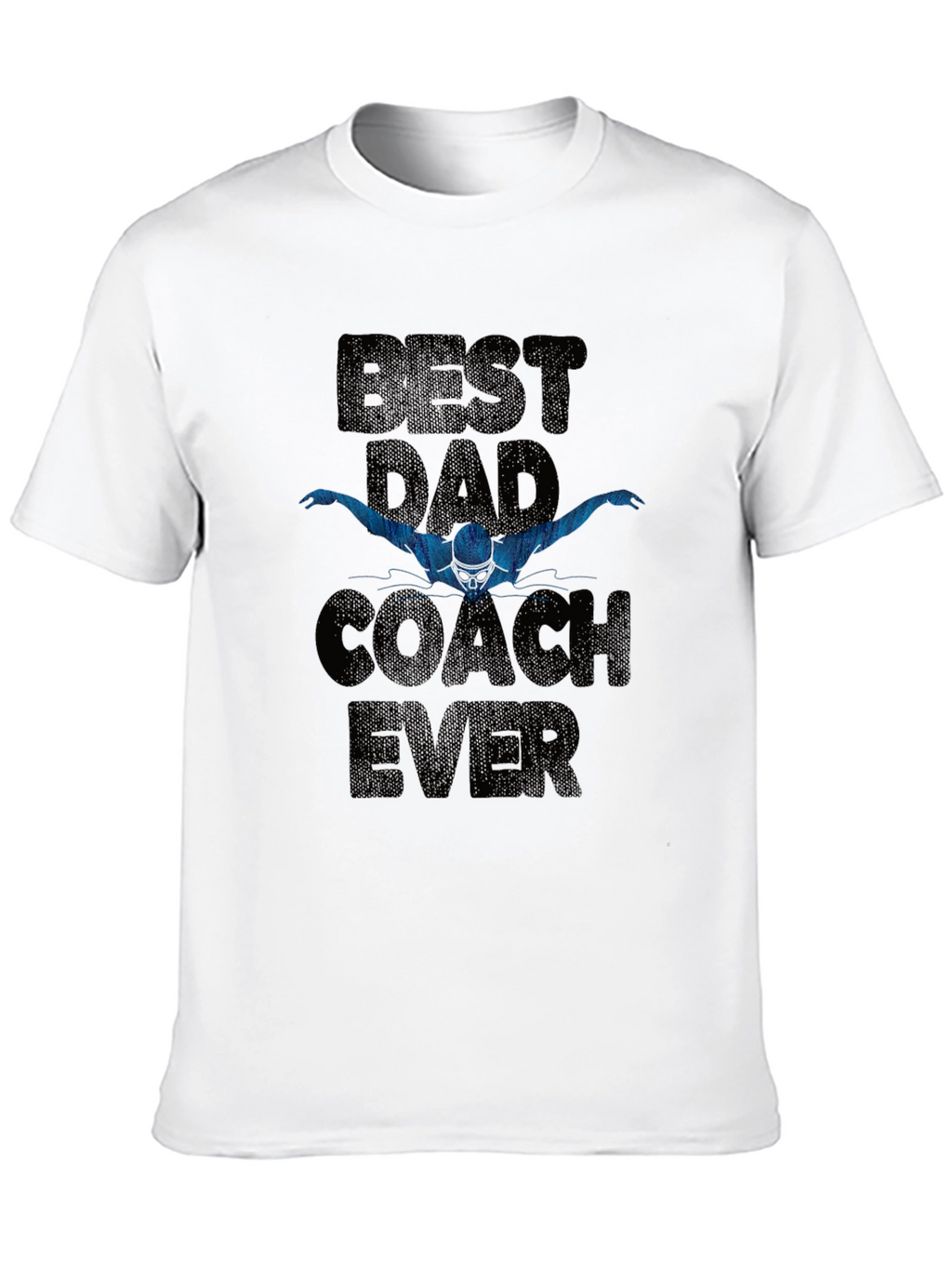 Best Dad Coach Ever T-Shirt - Swimmer Gift