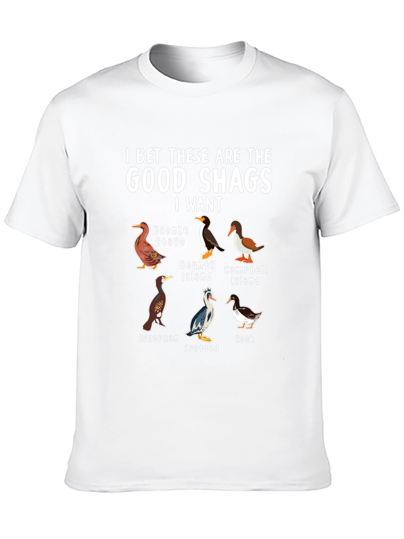 Good Shags T-Shirt - Bird Lover Gift