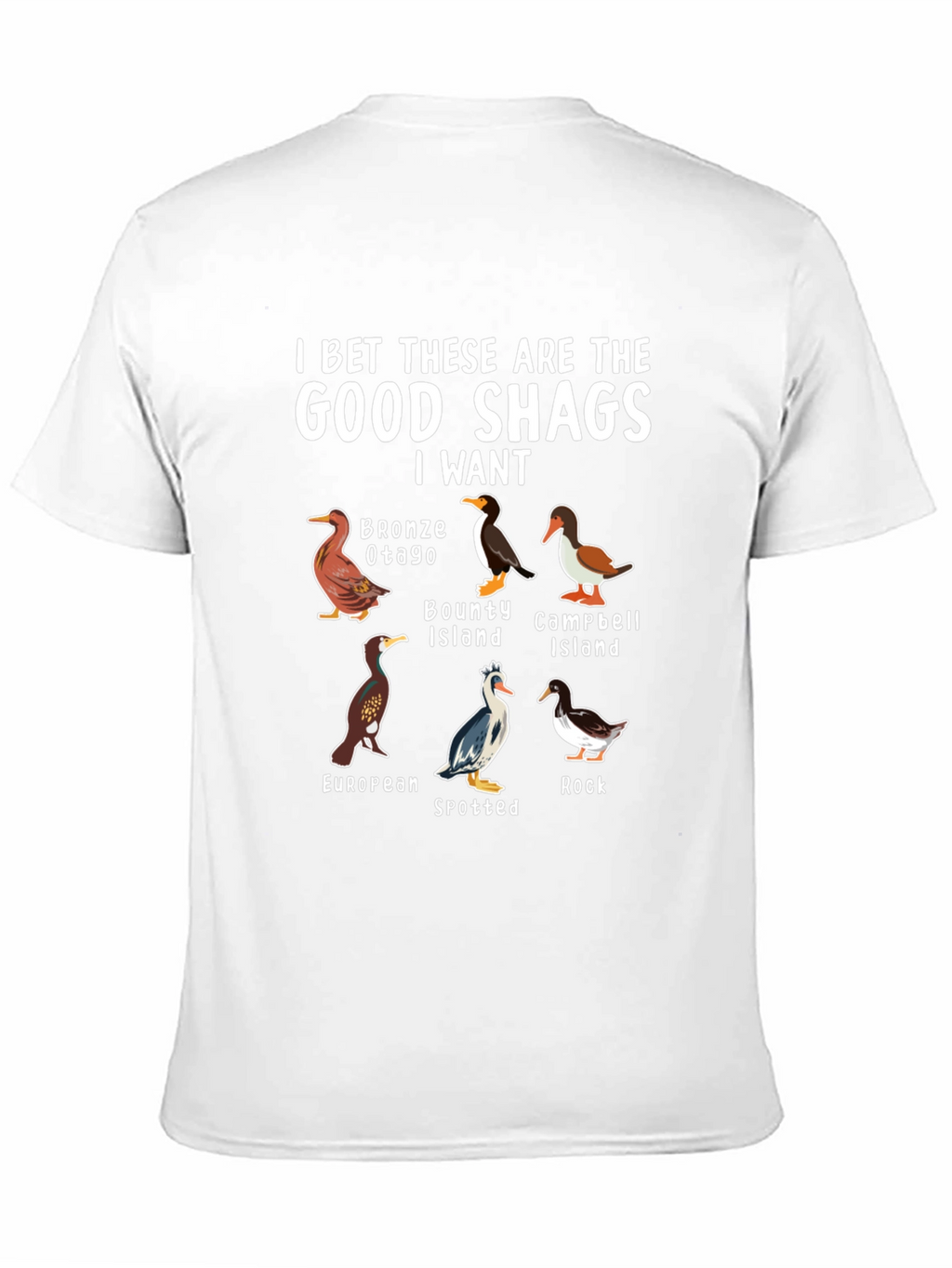 Good Shags T-Shirt - Bird Lover Gift