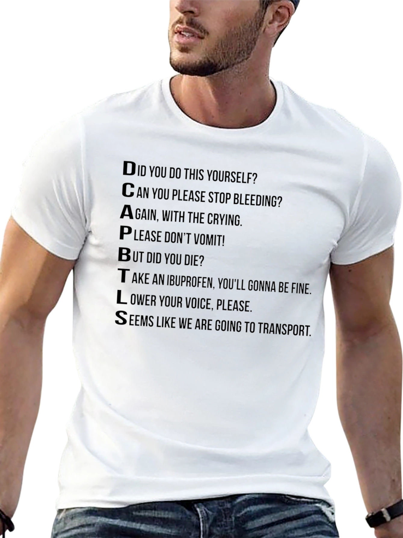DCAPBTLS Funny Medical Humor T-Shirt