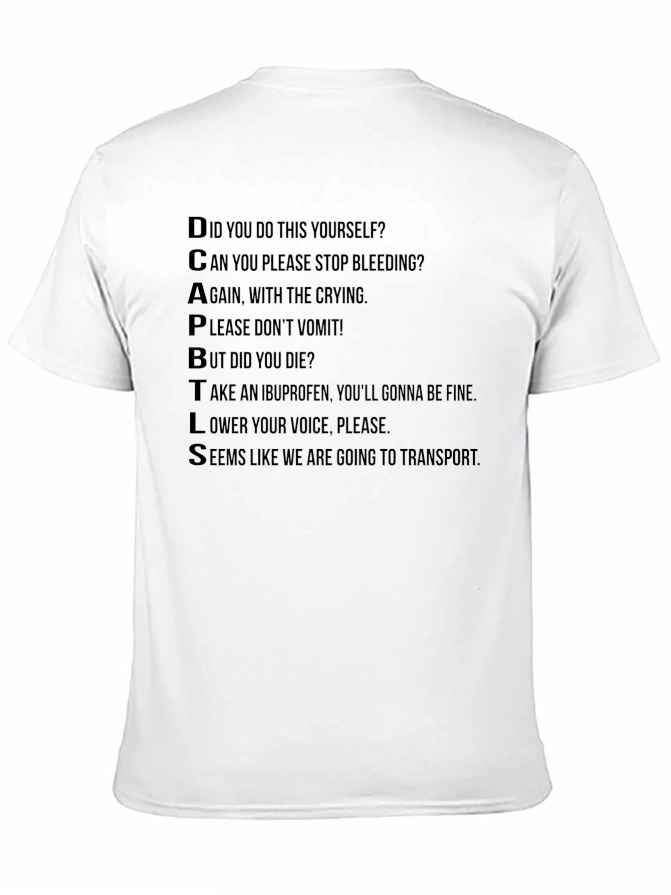 DCAPBTLS Funny Medical Humor T-Shirt