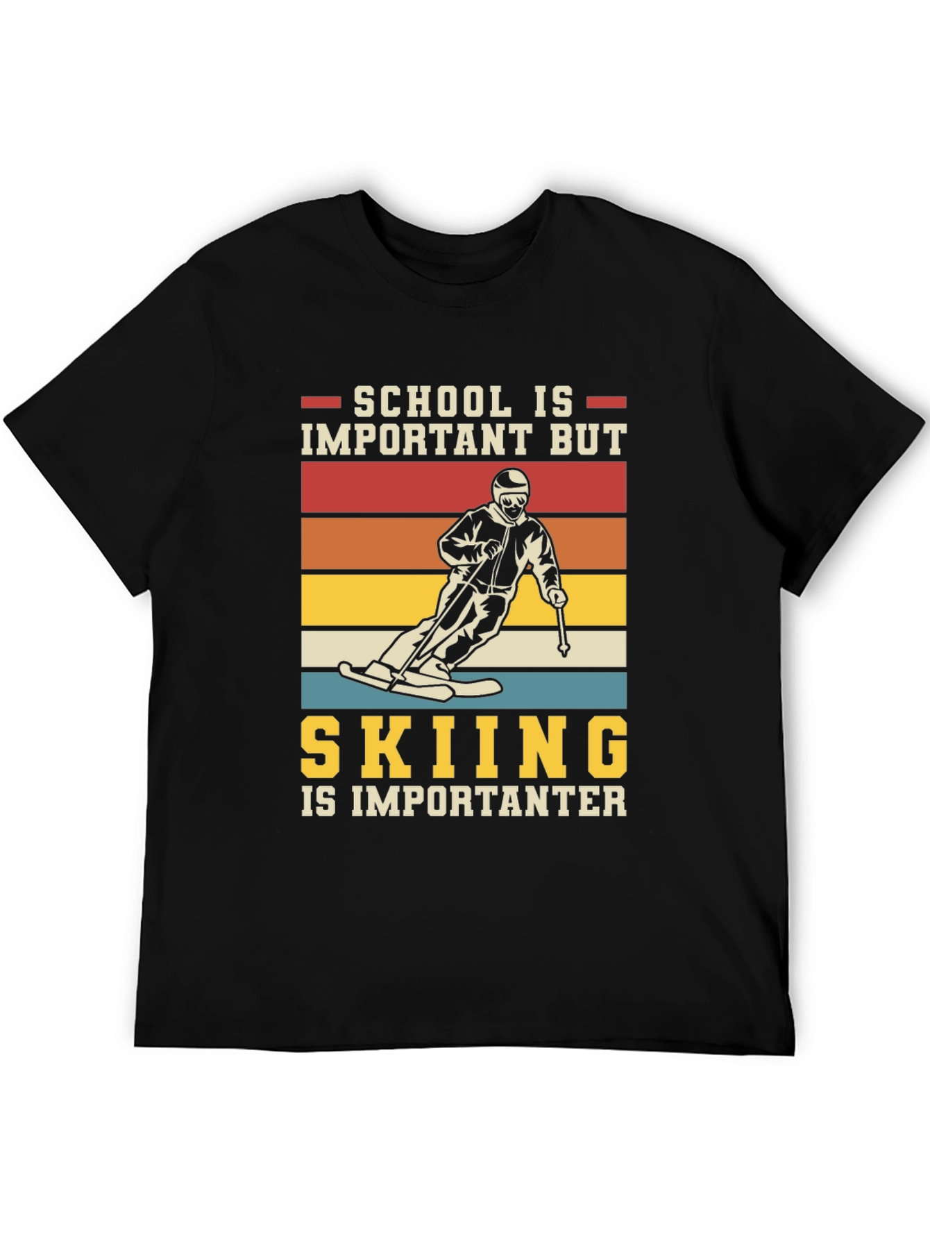 School Is Important But Skiing Is Importanter T-Shirt