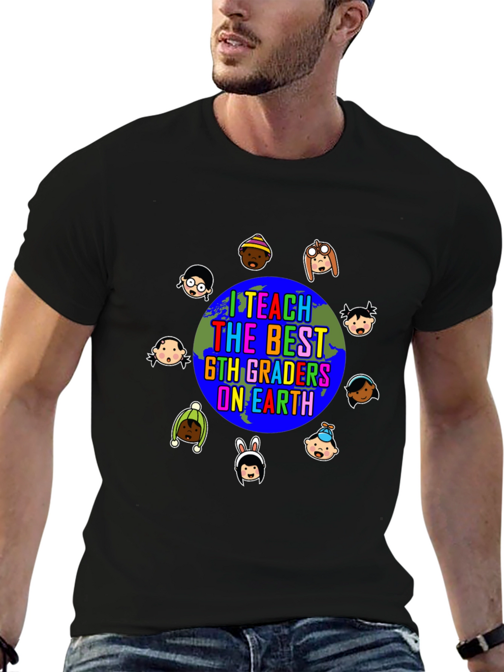 I Teach The Best 6th Graders On Earth T-Shirt