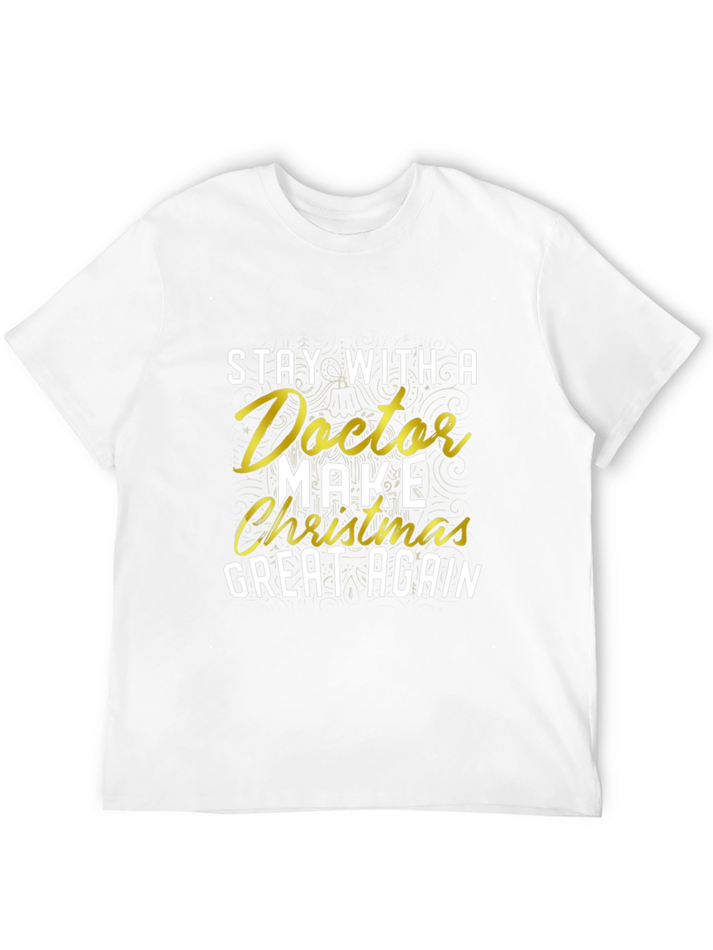 Doctor Make Christmas Great Again Tee