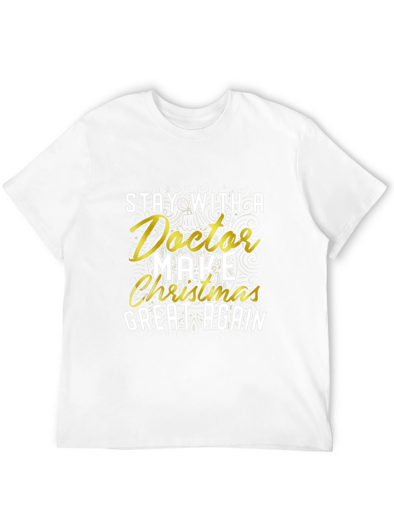 Doctor Make Christmas Great Again Tee