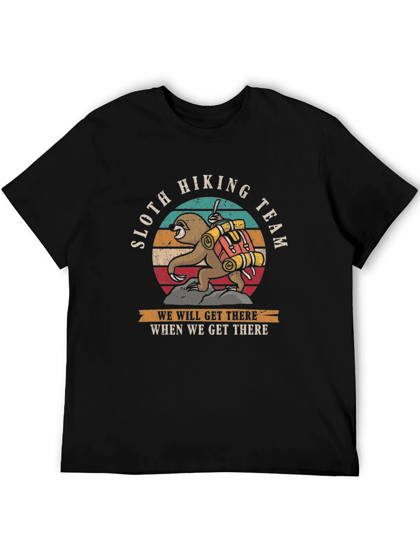 Sloth Hiking Team Tee - We Will Get There Hiking Shirt