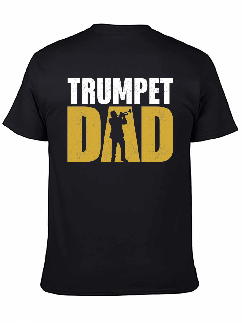 Trumpet Dad T-Shirt - Musician Fathers Day Tee