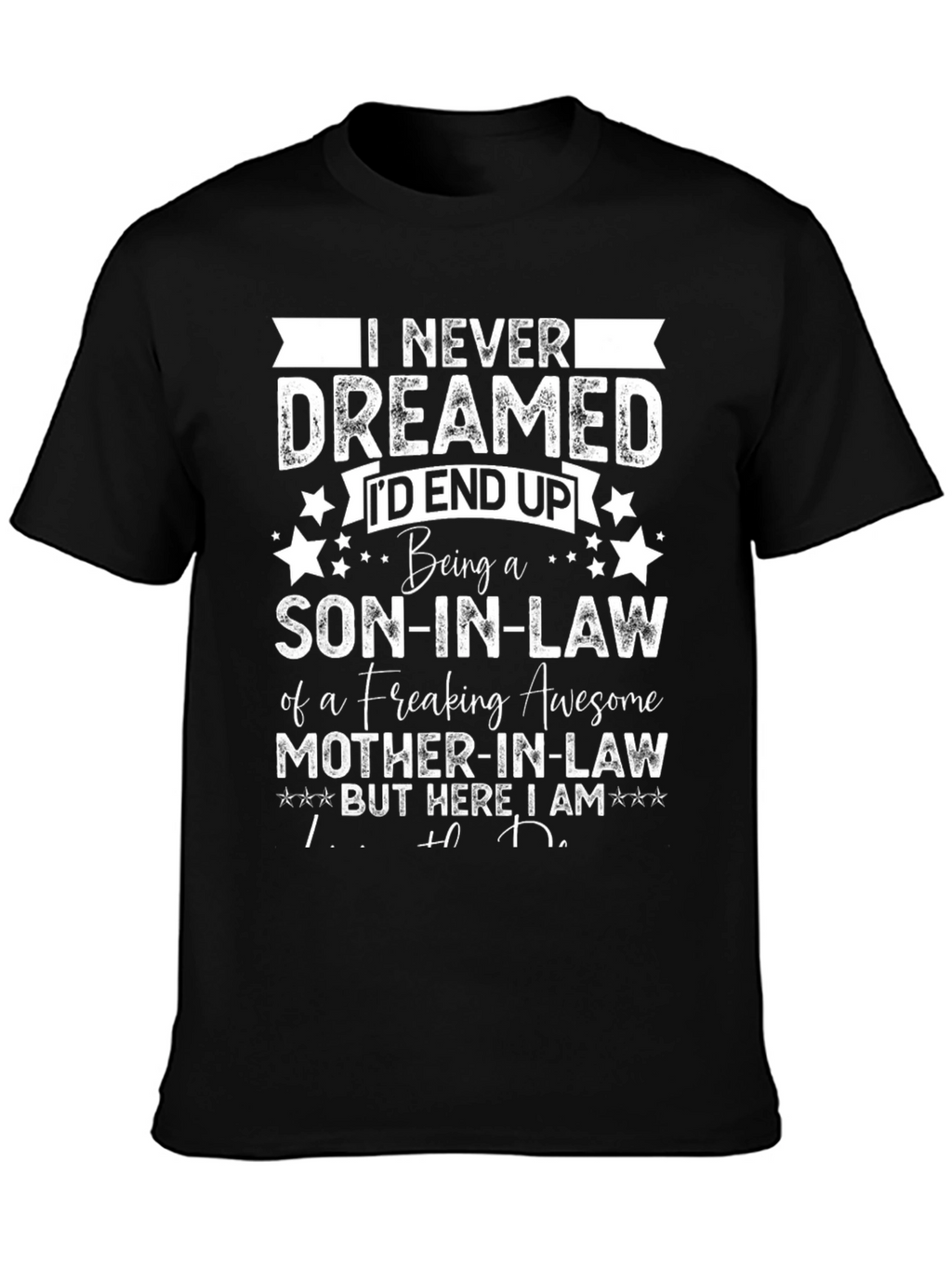 Funny Son-In-Law T-Shirt